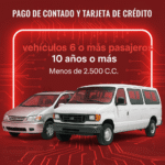Soat Vehículos 6 o Más Pasajeros 10 Años o Más Menos de 2.500 C.C De Contado O Tarjeta Credito
