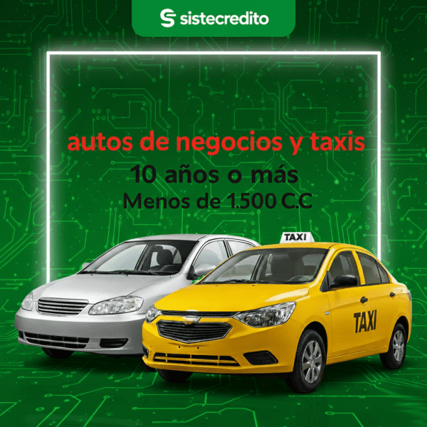 Soat Autos de Negocios y Taxis 10 Años o Más Menos de 1.500 C.C Con Sistecredito